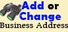 Add or Change Business Address